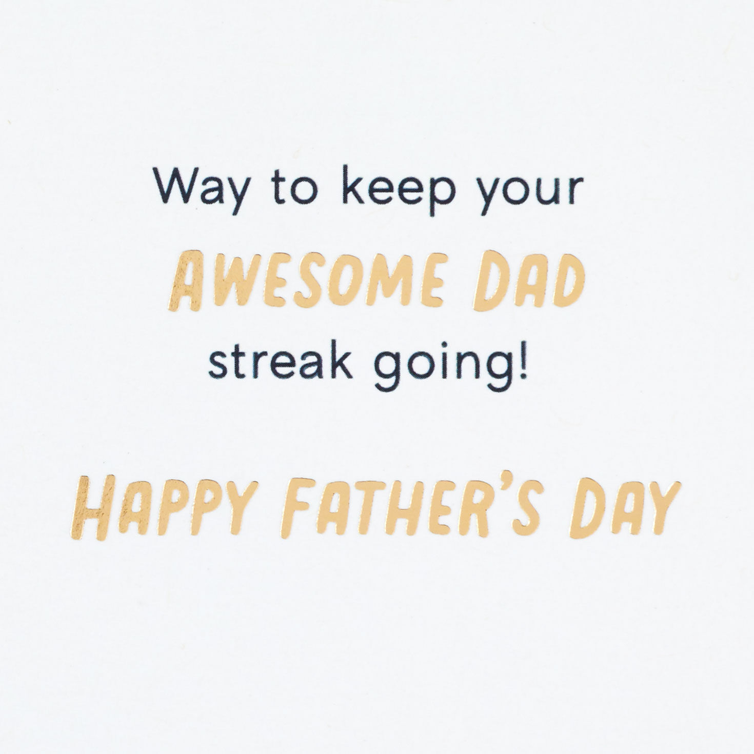 Awesome Dad Goals Complete Father's Day Card for only USD 4.99 | Hallmark