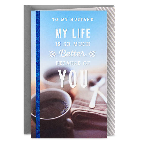 My Life Is Better Because of You Father's Day Card for Husband, , large image number 1