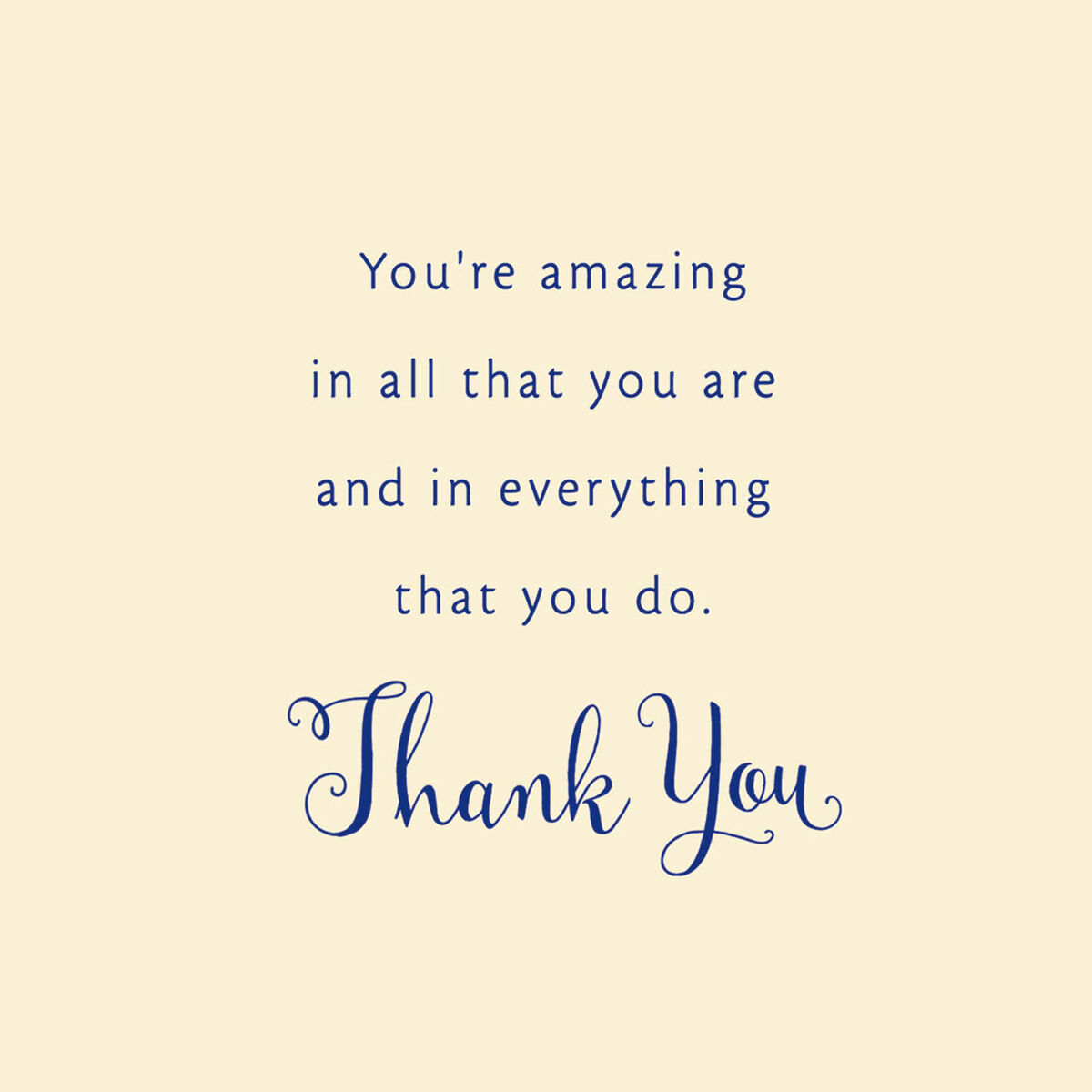 You're Amazing in Every Way Thank You Card - Greeting Cards - Hallmark