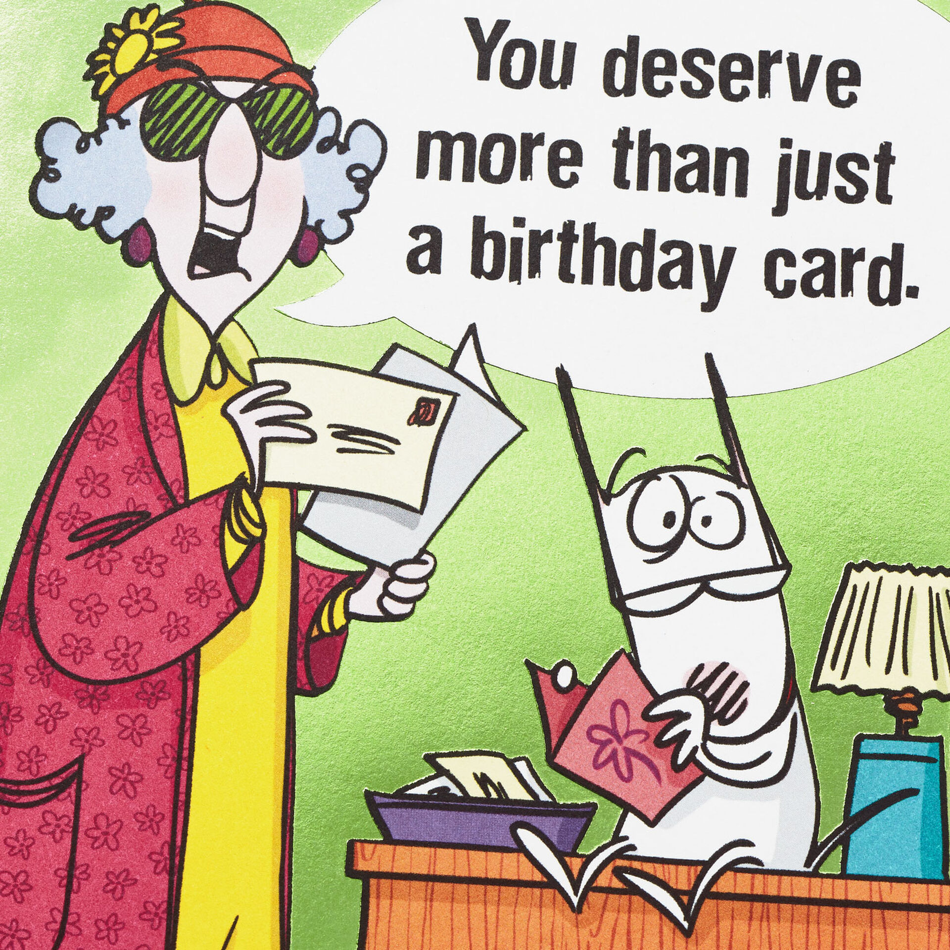 maxine-you-deserve-more-funny-birthday-card-greeting-cards-hallmark