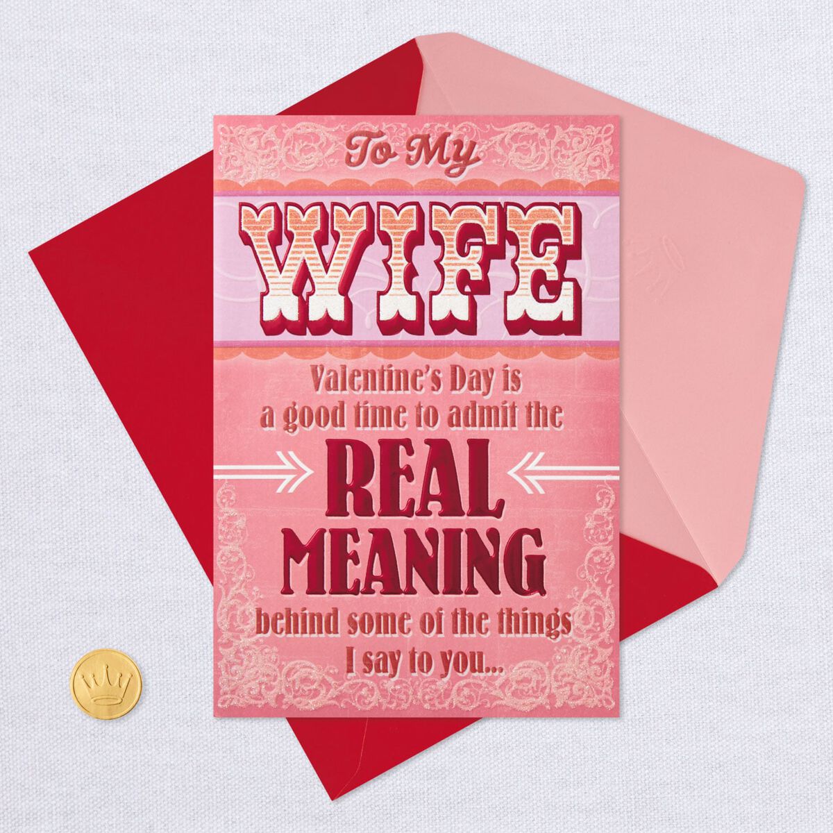 What I Really Mean Funny Valentines Day Card For Wife Greeting Cards Hallmark