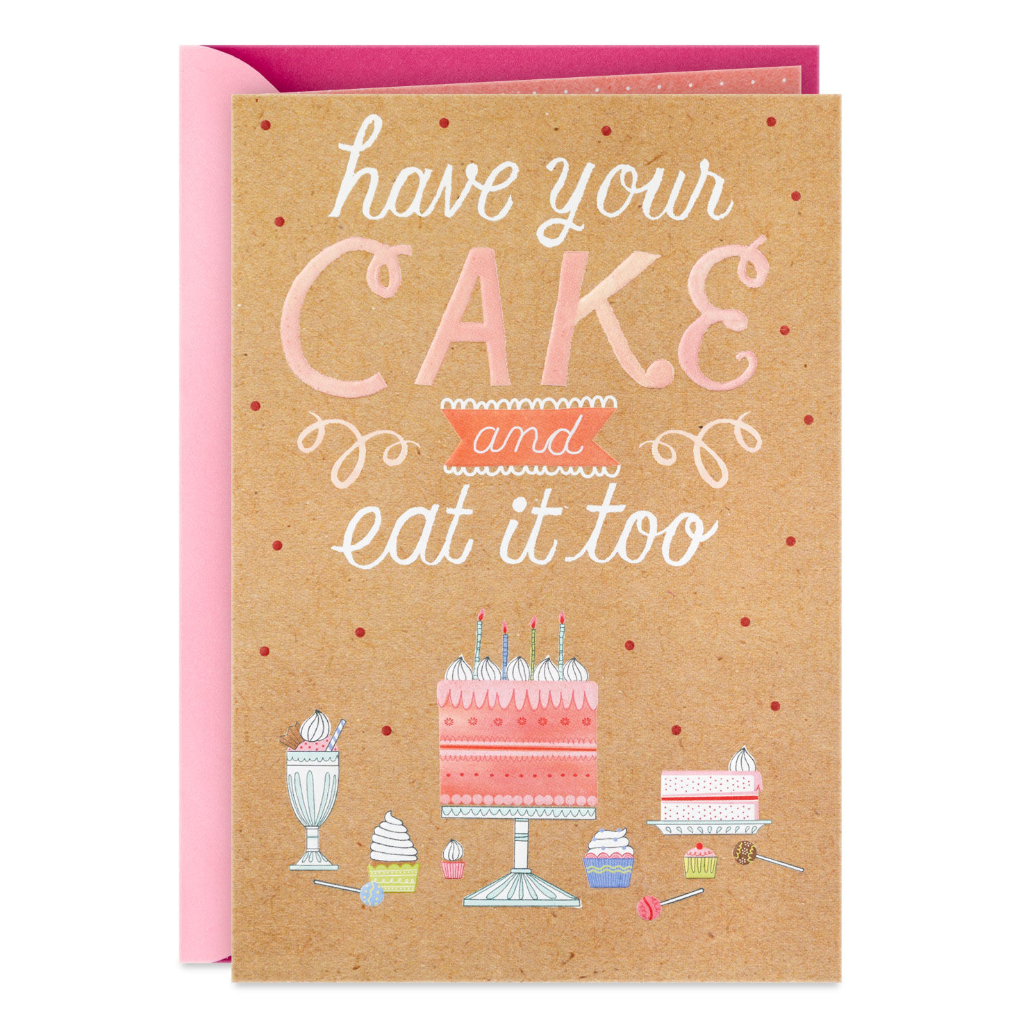 Have Your Cake and Eat It Too Birthday Card for only USD 3.99 | Hallmark