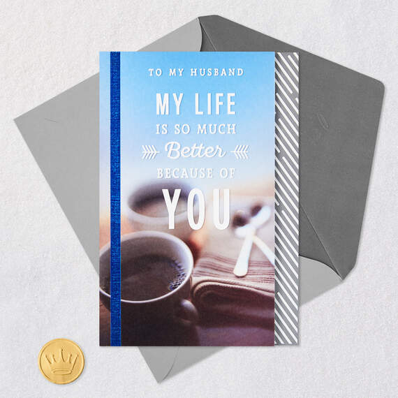 My Life Is Better Because of You Father's Day Card for Husband, , large image number 6