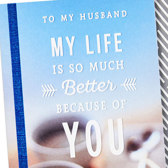 My Life Is Better Because of You Father's Day Card for Husband, , large image number 5