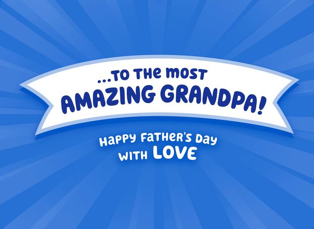 Download Most Amazing Grandpa Father S Day Card From Granddaughter Greeting Cards Hallmark