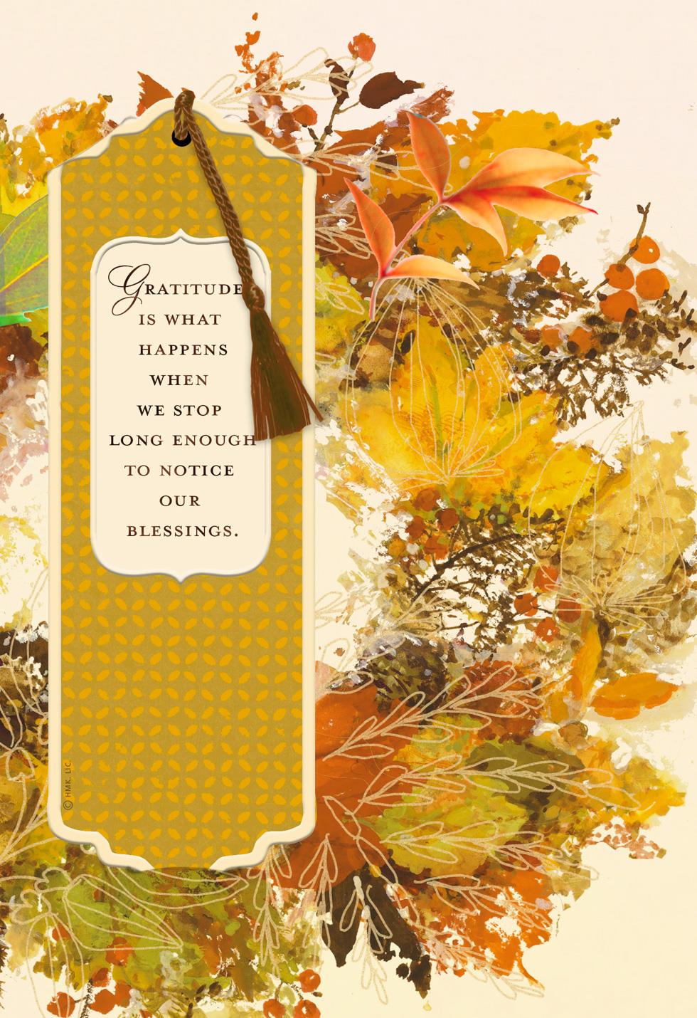 Gratitude Is What Happens When We Notice Our Blessings Thanksgiving Card With Bookmark